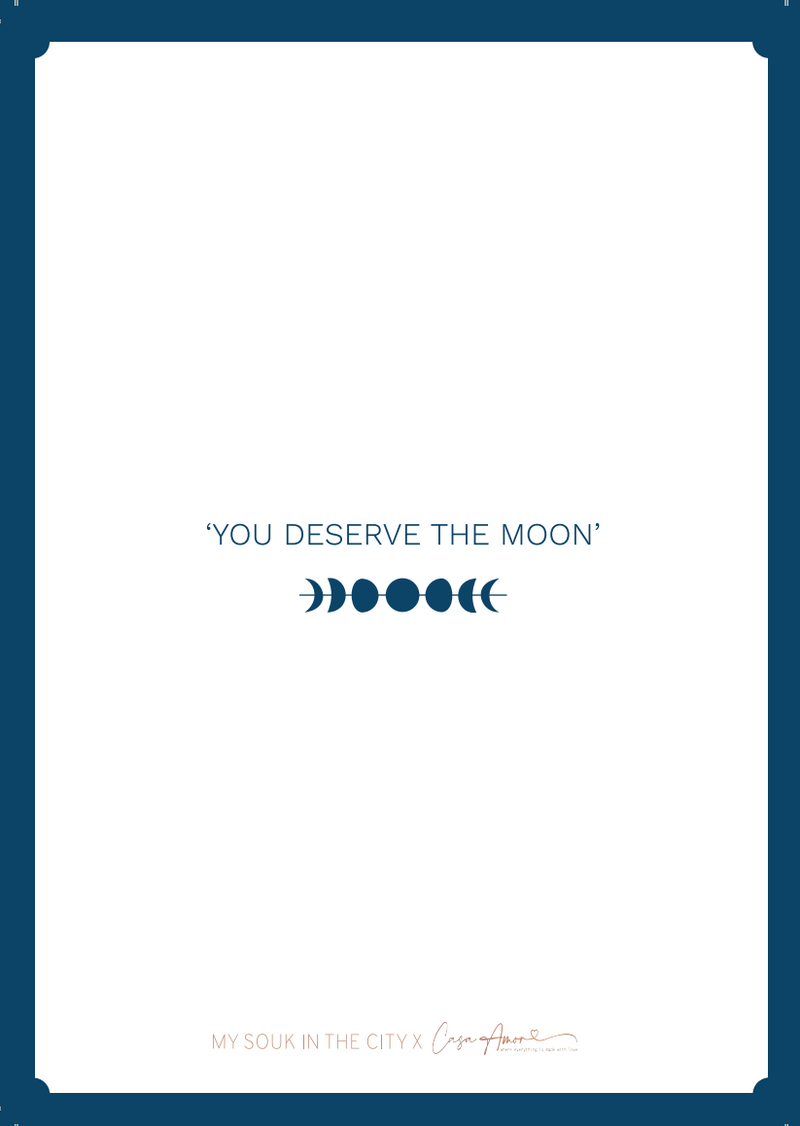 Carte "You deserve the Moon"
